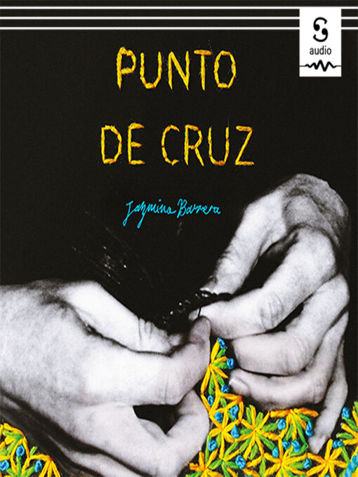 Title details for Punto de cruz by Jazmina Barrera - Available